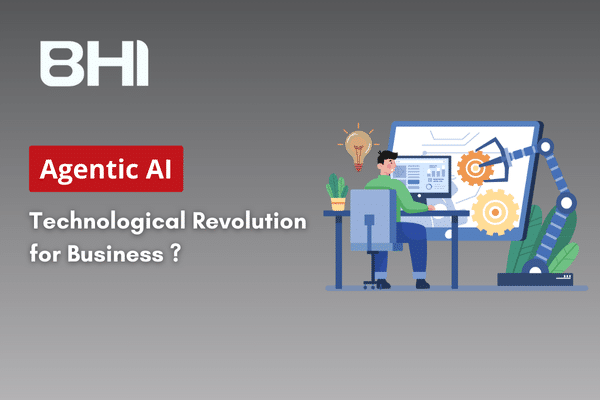 BHI Consulting - Agentic AI Technological Revolution for Business